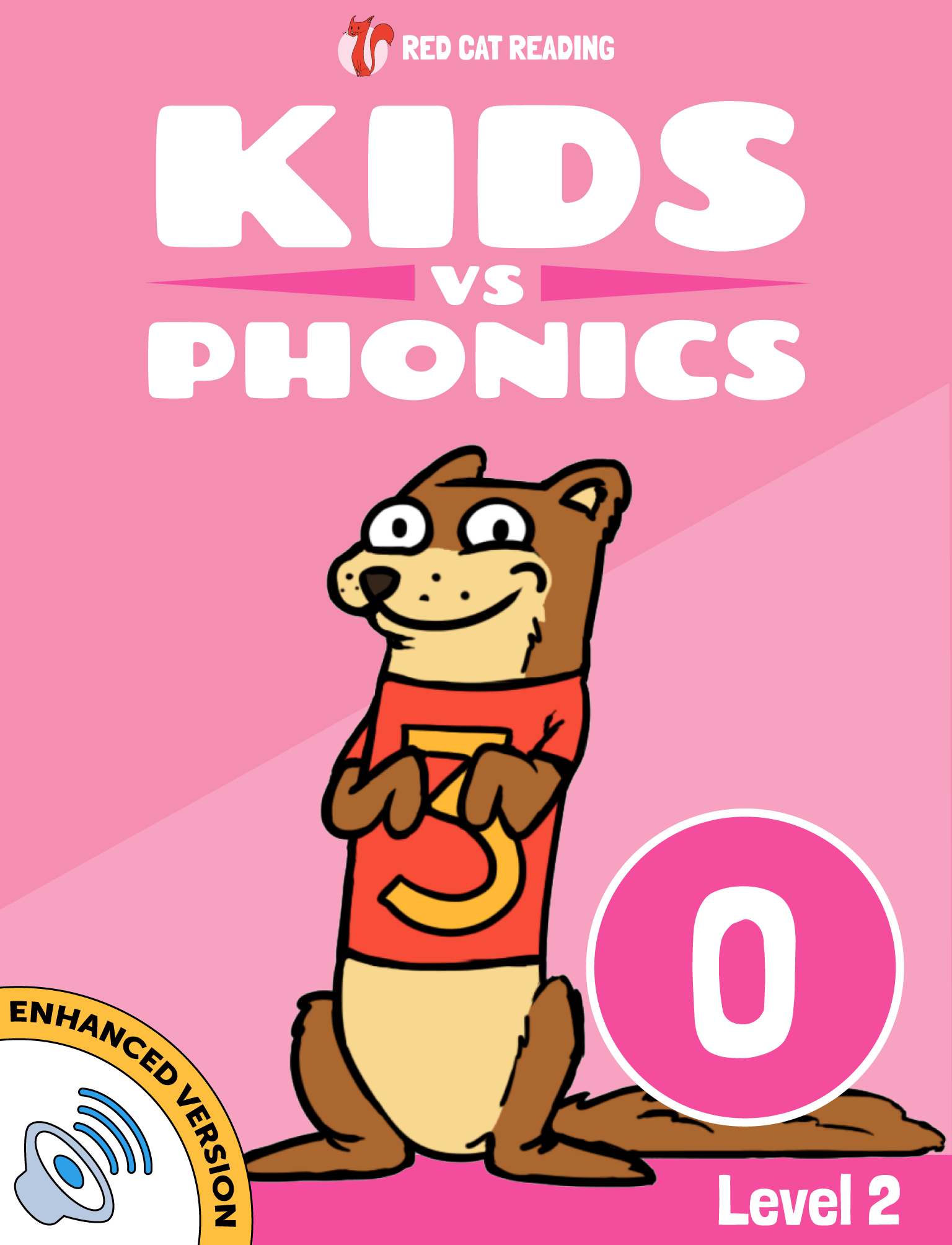 Red Cat Reading Kids vs Phonics Level 2: O Kids Learn to Read